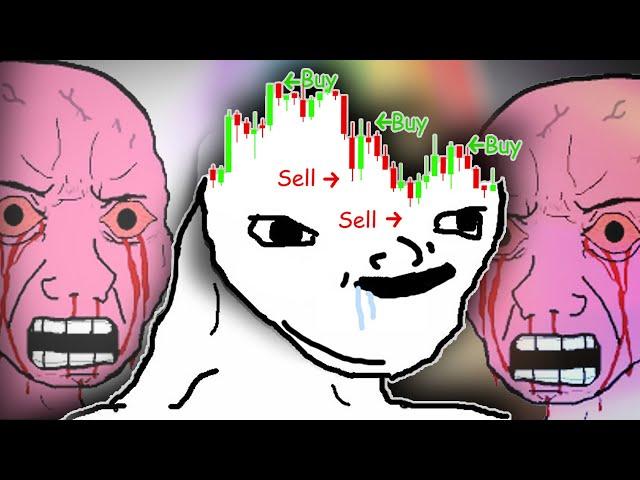 BUY HIGH SELL LOW