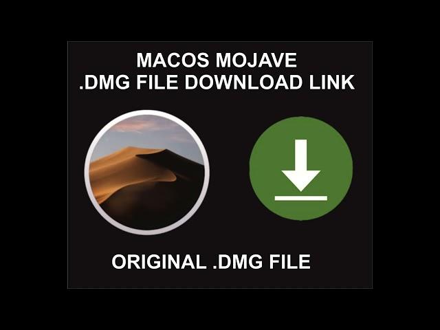 MacOS Mojave Full Original DMG File Download Link Service