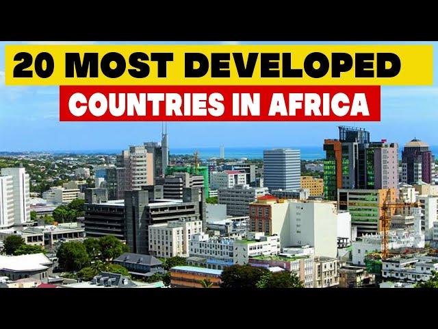 Most Developed Countries in Africa 2024