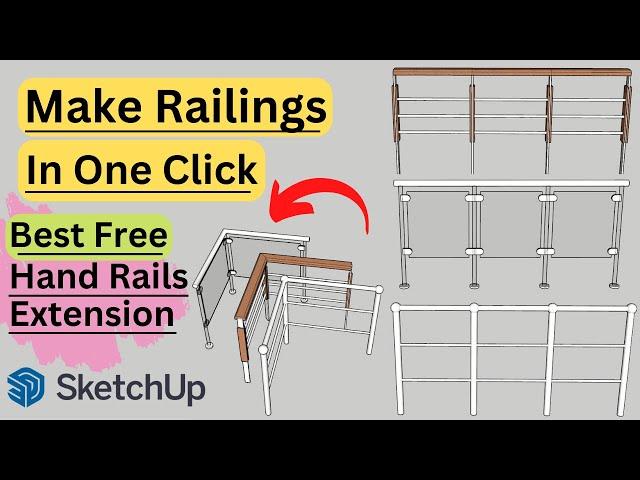 [FREE] How To Make Hand Rail In Sketchup | Best Free Extension For Railings  #SketchupTutorials