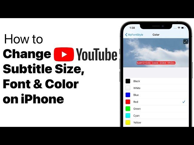 How to Change Subtitle Font, Size and Color in YouTube App on iPhone