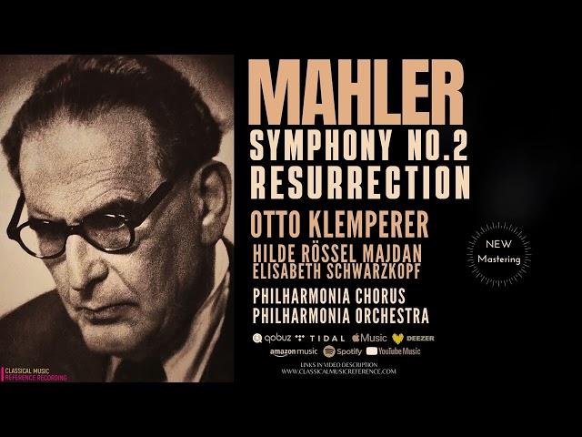 Mahler - Symphony No. 2 "Resurrection" (Ct.rc.: Otto Klemperer, Philharmonia Orchestra / Remastered)