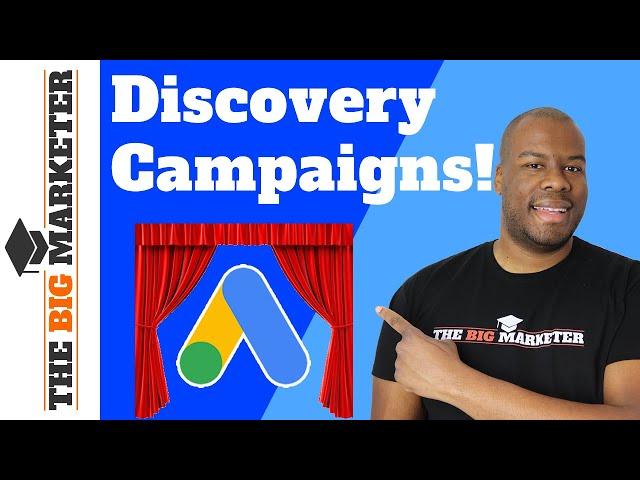 What are Discovery Campaigns in Google Ads?