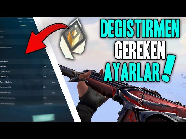 VALORANT İçin Değiştirmeniz Gereken AYARLAR! | EN İYİ VALORANT AYARLARI