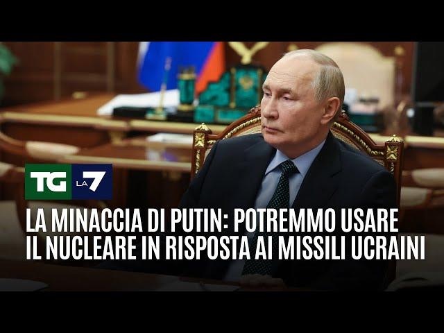 La minaccia di Putin: Potremmo usare il nucleare in risposta ai missili ucraini