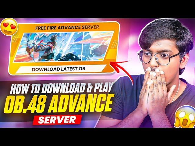 HOW TO DOWNLOAD FREE FIRE ADVANCE SERVER 2025 | FREE FIRE OB48 ADVANCE SERVER | NEW OB48 UPDATE FF