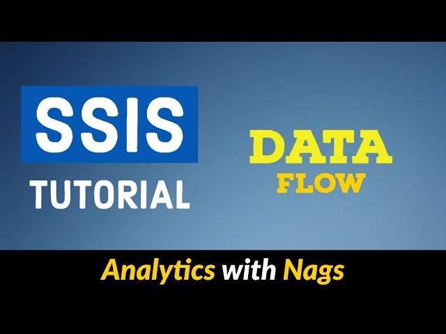 Data Flow in SSIS Tutorial (5/25)