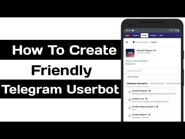 How To Create Friendly Telegram Userbot