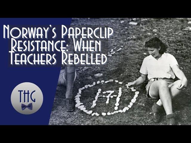 Norway's WWII "Paperclip Resistance."