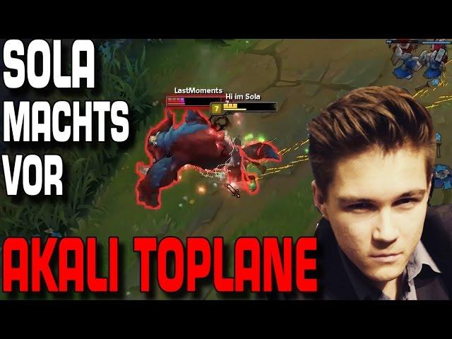 LoL: Sola machts vor - Tanky Akali Toplane [Analyse/Guide]