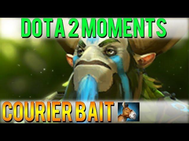 Dota 2 Moments - Courier Bait