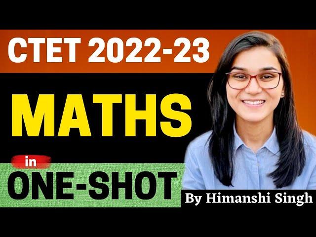 Maths Pedagogy in One-Shot by Himanshi Singh | CTET 2022-23 Online Exam