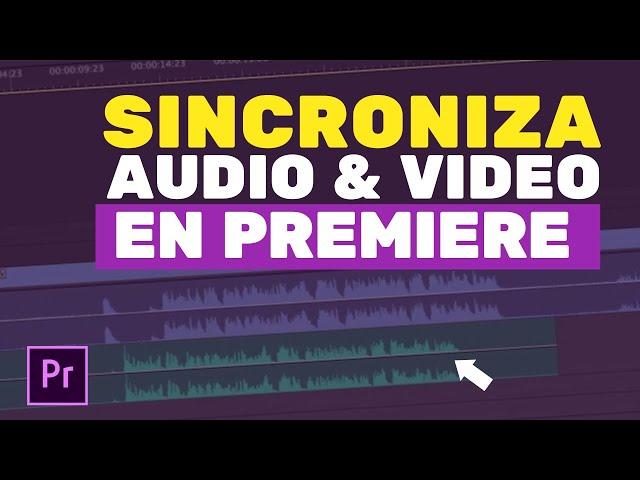 Cómo SINCRONIZAR Audio y Video En Premiere Pro [Automáticamente]