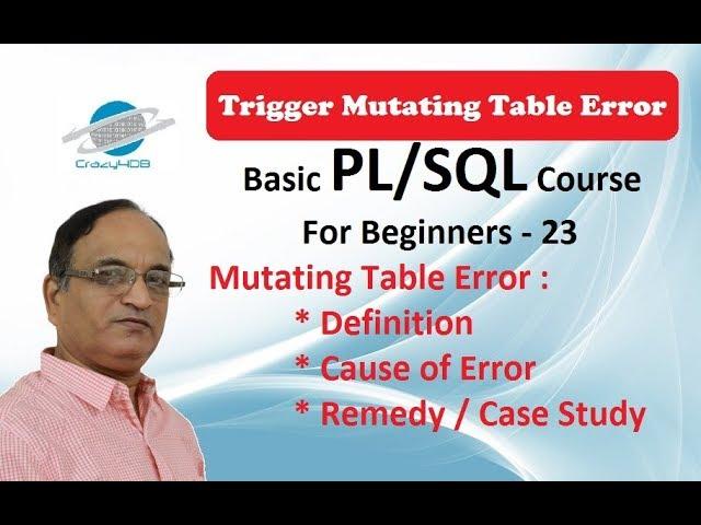 Mutating Trigger in Oracle - (Visit description for more info)