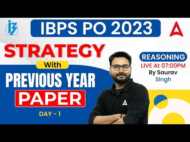 IBPS PO 2023 | IBPS PO Reasoning Previous Year Paper with Strategy | By Saurav Singh