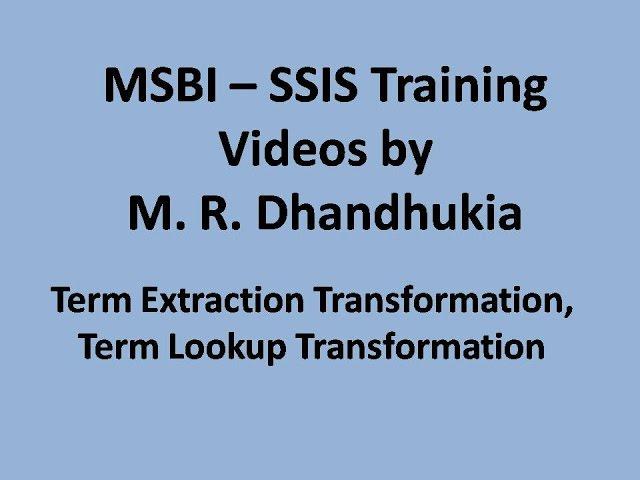 MSBI - SSIS - Term Extraction Transformation, Term Lookup Transformation