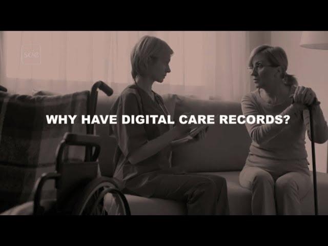 Why have digital care records, and what are the enablers of effective information sharing?