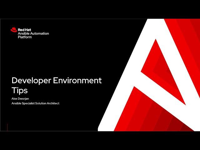 Ansible Developer Environment Tips