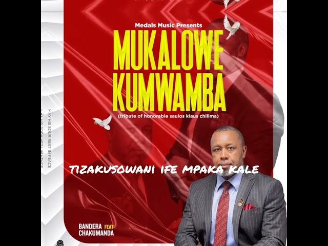 Bandera Mukalowe Kumwamba ft Chakumanda (official audio) prod.young con