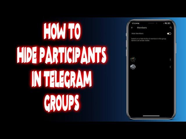 How to hide participants in Telegram groups?