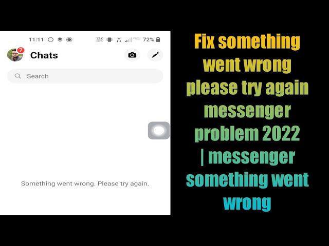 Fix something went wrong please try again messenger problem 2022 | messenger something went wrong