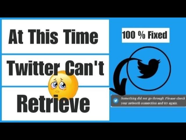 How to Fix Twitter Cannot Retrieve At this Time 2023|Try again Retrieve Tweets Android iOS Problem