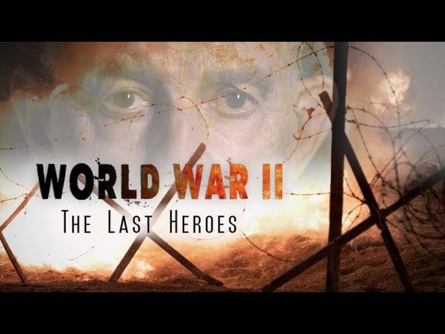 World War II: The Last Heroes - Episode 1: D-Day (WWII Documentary HD)