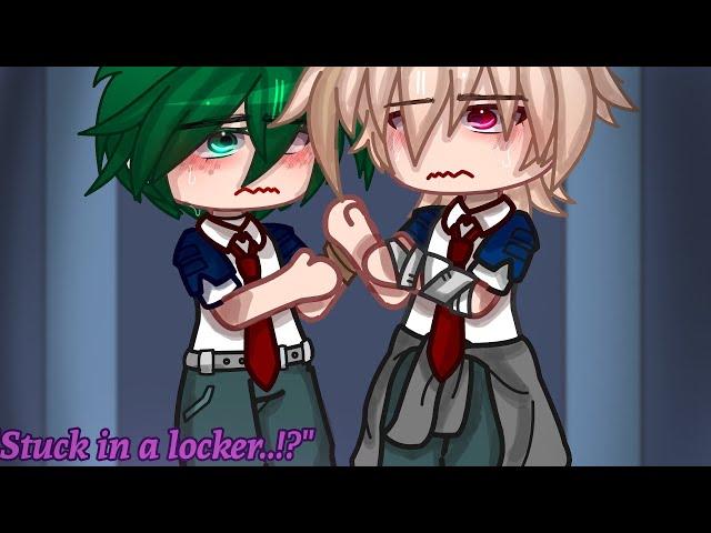 "Stuck in a locker..!?" // Bakudeku