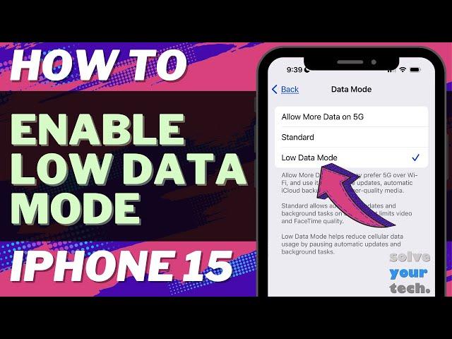 How to Enable Low Data Mode on iPhone 15