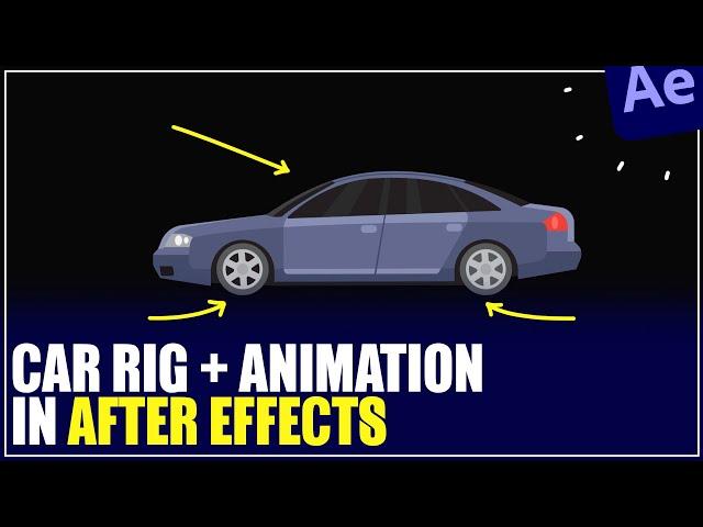 Car Rig and Animation in After Effects Tutorials