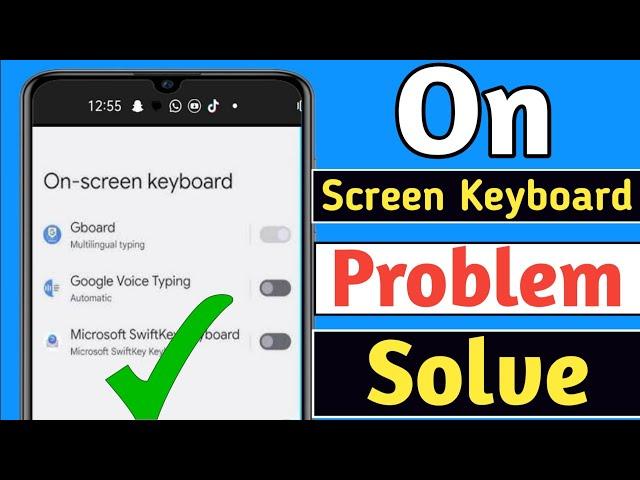 on screen keyboard ads problem ko kaise hataye | manage on screen keyboard problem ads | on screen