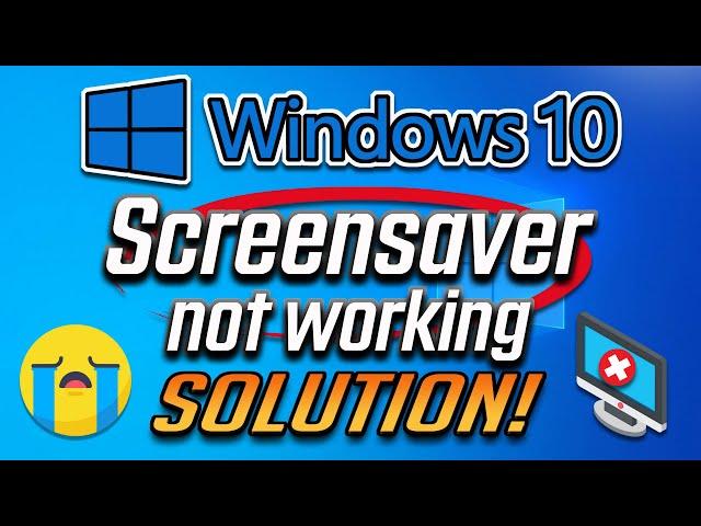 How to Fix Screensaver Not Working in Windows 10 - [2024]