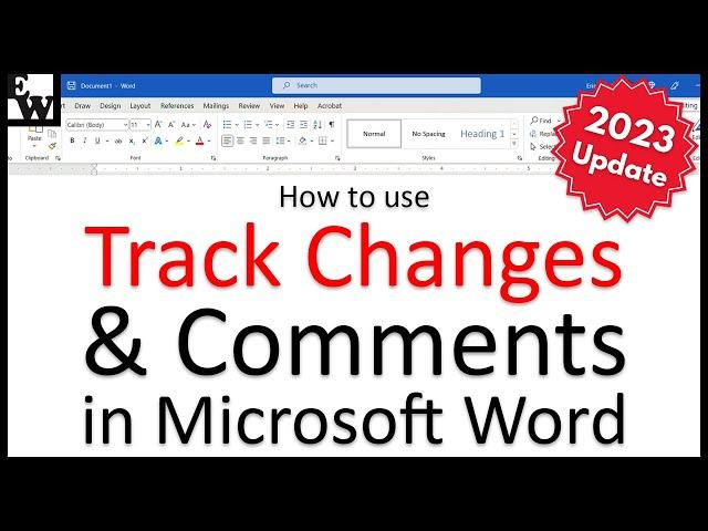 How to Use Track Changes and Comments in Microsoft Word (2023 Update for PC & Mac)