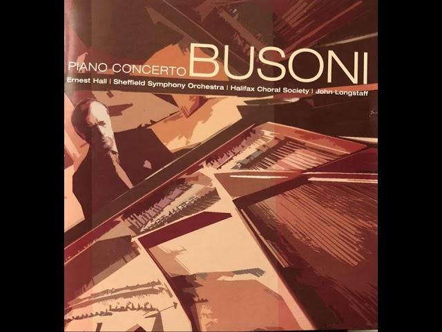 01 - Sir Ernest Hall - Busoni Piano Concerto op.39 I Prologo e Introito