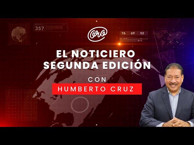 El Noticiero Segunda Emisión con Humberto Cruz  02-09-2024