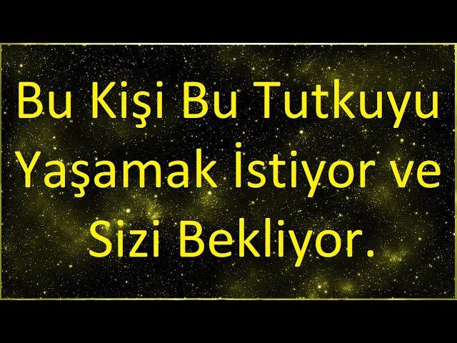 meleklerden mesaj: Bu Kişi Bu Tutkuyu Yaşamak İstiyor ve Seni Bekliyor.