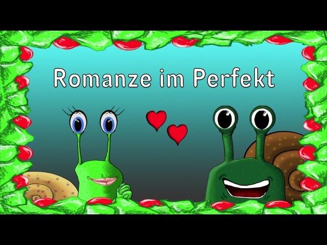 Romanze im Perfekt