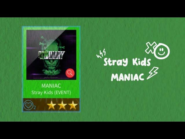 [Superstar JYP Nation] Stray Kids - Maniac (Hard Mode 3 stars)