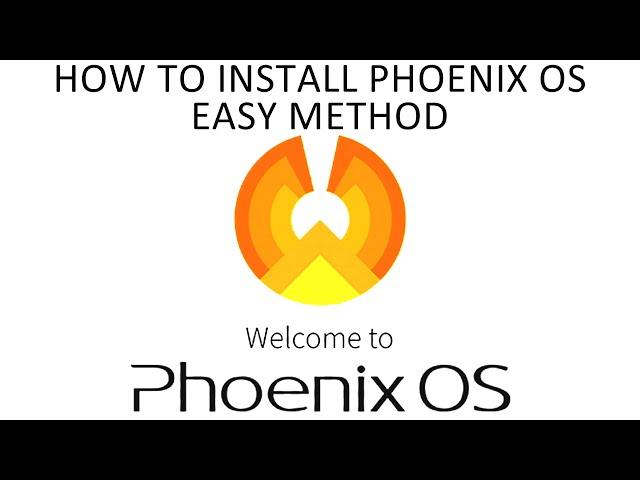 How To Install Phoenix OS On A Windows 10 PC For Dual Booting - Easy Method