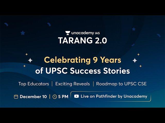 Unacademy IAS Tarang 2.0 2024 - The Biggest Event for UPSC Offline