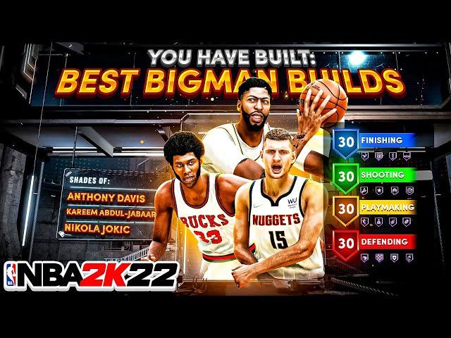 ALL BEST CENTER/BIGMAN BUILDS ON NBA 2K22 CURRENT GEN + NEXT GEN! BEST BADGES & BUILDS NBA 2K22