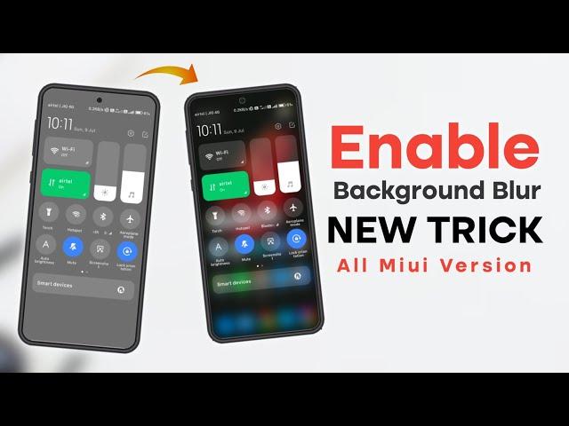 New Trick - Enable Miui Control Centre Background Blur | Blur Control in Miui 14