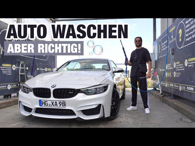 AUTO WASCHEN: So gehts richtig!