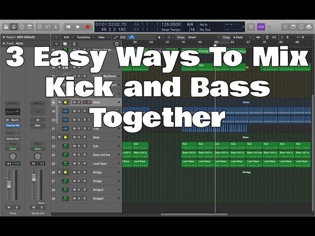 3 Easy Ways To Mix Kick and Bass Together