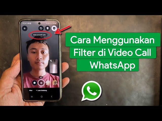 Cara Menggunakan Filter di Video Call WhatsApp