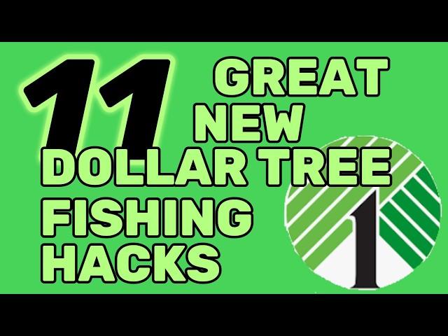 11 GREAT NEW DOLLAR TREE FISHING HACKS