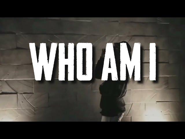 WHO AM I x SON OF DON ( MUSIC  VIDEO ART)