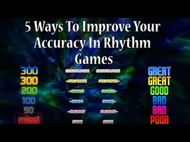 5 Ways To Improve Your Accuracy In Rhythm Games