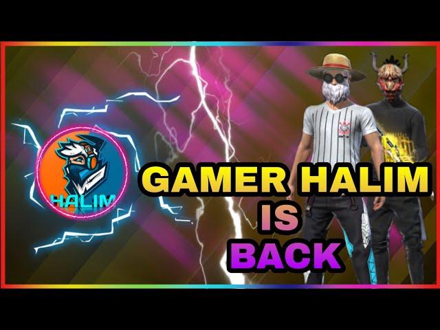 Gamer Halim Is Back Live Streaming Free Fire Custome PART 1