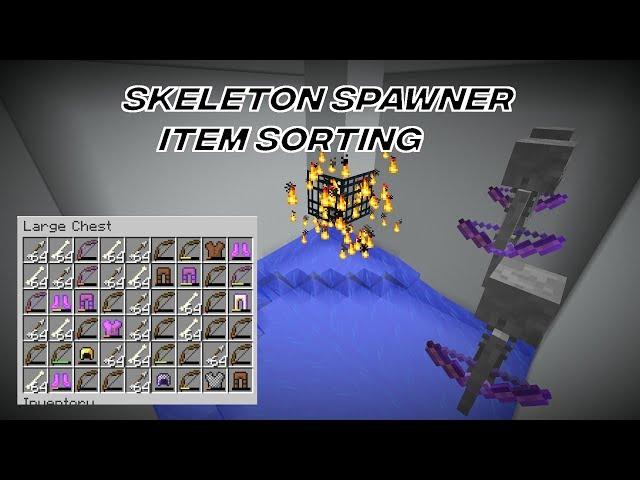 Skeleton Spawner Item Sorting